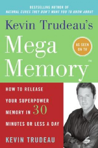 Kevin Trudeau's Mega Memory