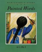 Painted Words, Spoken Memories