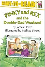 Pinky and Rex and the Double-dad Weekend