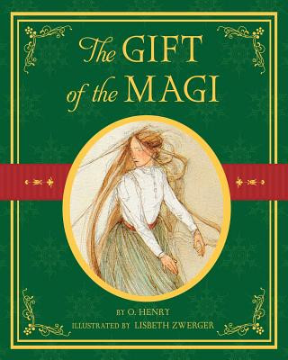 The Gift of the Magi (O. Henry,Lisbeth Zwerger)(Brožovaná)