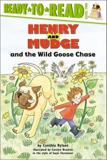 Henry and Mudge and the Wild Goose Chase