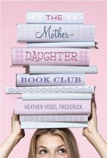 The Mother-daughter Book Club