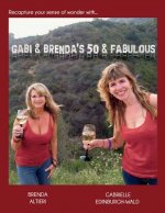Gabi & Brenda's 50 & Fabulous