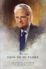 Por los ojos de mi padre / Through My Father's Eyes