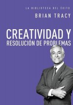 Creatividad y resolución de problemas / Creativity and Problem Solving