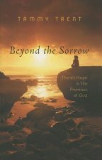 Beyond the Sorrow