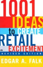 1001 Ideas to Create Retail Excitement