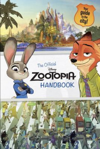 The Official Zootopia Handbook
