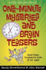 One-Minute Mysteries and Brain Teasers