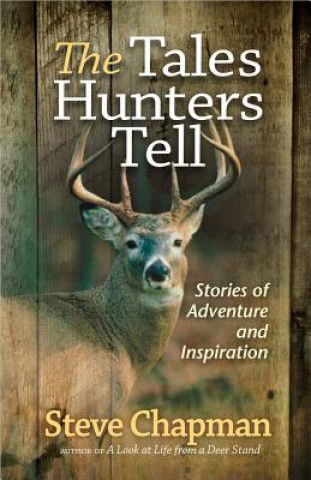 Tales Hunters Tell