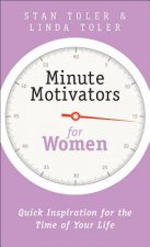 Minute Motivators for Women