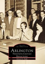 Arlington in the 20th Century Reflections