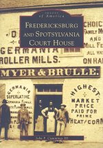 Fredericksburg & Spotsylvania Courthouse