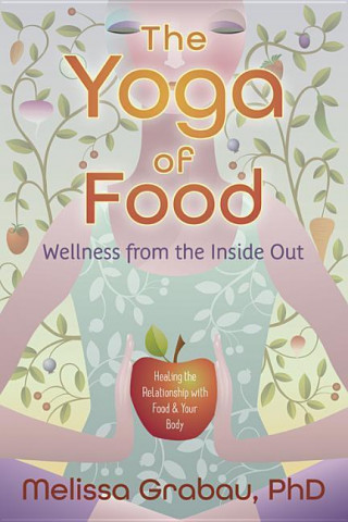 The Yoga of Food