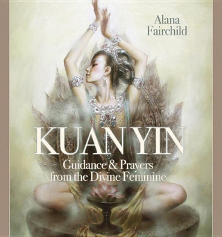 Wisdom of Kuan Yin