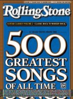 Rolling Stone 67 Selections From The 500 Greatest Songs Of All Time