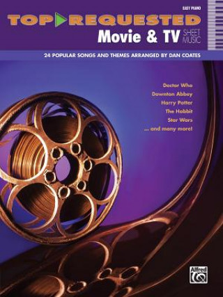 Top-Requested Movie & TV Sheet Music (Dan Coates)(Puha kötésű)