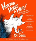 Horton Hears a Who! and Other Sounds of Dr. Seuss