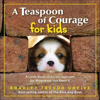 A Teaspoon of Courage for Kids