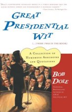 Great Presidential Wit...I Wish I Was in the Book