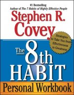 The 8th Habit Personal Workbook