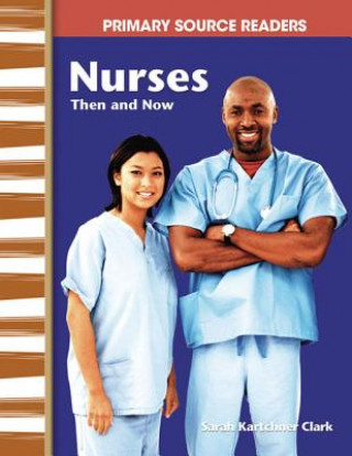 Nurses Then and Now