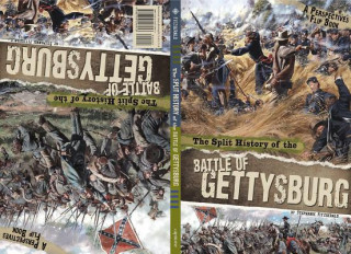 The Split History of the Battle of Gettysburg