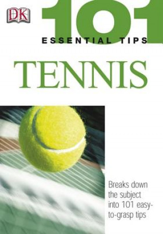 101 Essential Tips Tennis