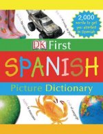 Dk First Spanish Picture Dictionary