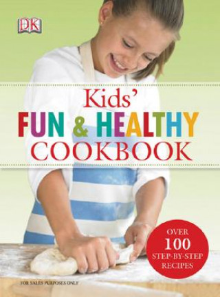 Kids Fun & Healthy Cookbook