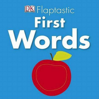 FLAPTASTIC FIRST WORDS