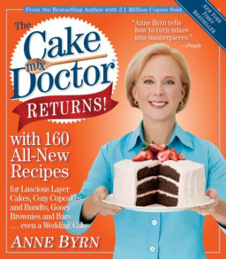 Cake Mix Doctor Returns! (Anne Byrn,Ben Fink)()