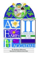 A Family Haggadah II