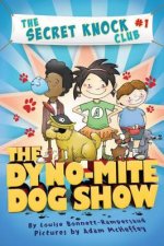 DYNOMITE DOG SHOW THE