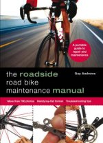 The roadside Road Bike maintenance manual