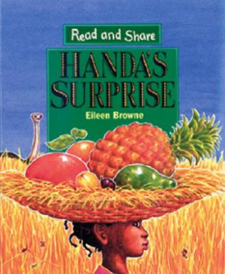 Handa's Surprise (Eileen Browne,Eileen Browne)(Puha kötésű)