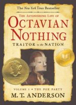 The Astonishing Life of Octavian Nothing, Traitor to the Nation