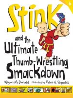 Stink and the Ultimate Thumb-wrestling Smackdown