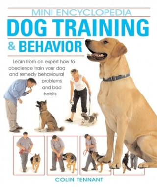 Mini Encyclopedia of Dog Training & Behavior