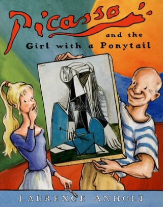 Picasso and the Girl With the Ponytail