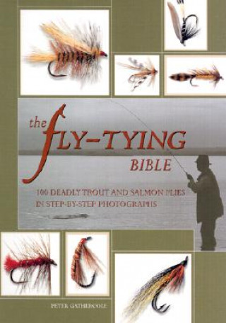 The Fly-Tying Bible