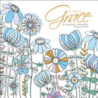 Images of Grace Adult Coloring Book