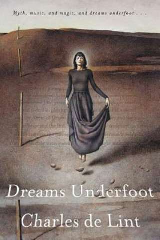 DREAMS UNDERFOOT