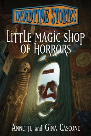 Little Magic Shop of Horrors