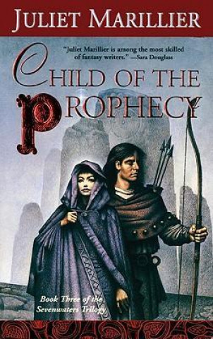 Child of the Prophecy