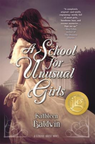 A School for Unusual Girls