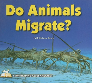 Do Animals Migrate?