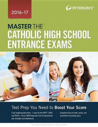 Master the Catholic High School Entrance Exams 2016-17