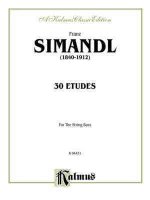 Franz Simandl (1840-1912) 30 Etudes for The String Bass