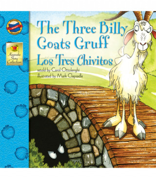 Los Tres Chivitos/ the Three Billy Goats Gruff